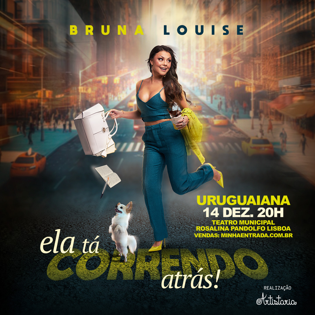 Bruna Louise em Uruguaiana/RS